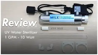 UV 1 GPM - Ultraviolet Water Sterilizer
