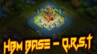 Castle Clash: HBM Base - Q,R,S & T ❚ TH - 20 - 23 ❚ My best HBM-T attempt