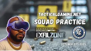 TacticalGaming.net Orion Squad Practice  with our own JustinKase.exe