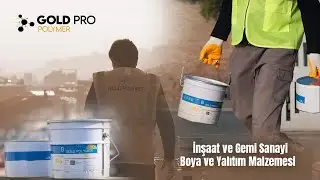 Gold Pro Polymer İnşaat ve Gemi Sanayi Boya ve Yalıtım Malzemesi