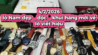 4/2/2026 đồng hôg si Nhật Thụy size Nam đẹp, lô mới, lô viết .. 