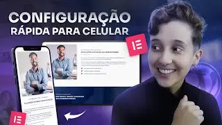 Como Adaptar o Site para Celular no Elementor (Só Seguir Esses Passos)