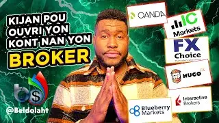 APRANN TRADE  AN KREYOL (KOMAN POU OUVRI YON KONT NAN YON BROKER)