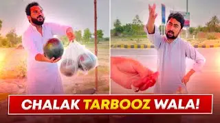 Tarbooz Wala Chalak Nikla 😂