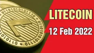 Litecoin price prediction 12 Feb 2022, Crypto Shakeel, litecoin LTC today latest news & forecast