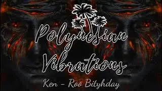 Ken - Roo Bityhday (Remix)