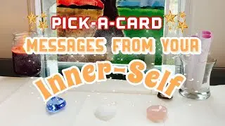 Pick A Card ❤️MESSAGES FROM YOUR INNER SELF❤️ | Timeless Reading |🍃