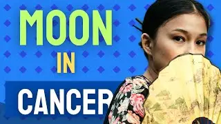 MOON IN CANCER Traits