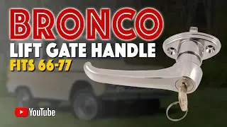Replace your worn 1966-77 Bronco liftgate handle with a shiny new one from Dennis Carpenter.