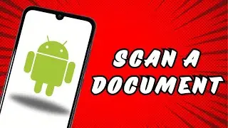 How to scan a document on Your phone