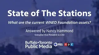 What are the current WNED Foundation assets? - Nancy Hammond - State of The Stations