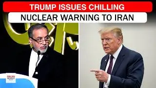 Donald Trump Demands Nuclear Deal, Warns Iran From Consequences