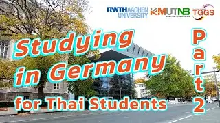 [TGGS Podcast] Tips to Studying In Germany For Thai students - Part 2