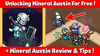 Unlocking Mineral Austin For Free (+ Review & Tips) In Rumble Heroes!