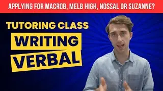 LIVE Verbal + Writing Tutoring Class - Victorian Selective Entry Exam Preparation