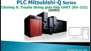 PLC Mitsubishi Q_Chapter 8_UART RS 232 communication(Demo)
