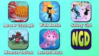 Arrow Clash 3D, Wall Battle, Safety Girl, Monster Defeat, Axolotl Rush | New Games Daily