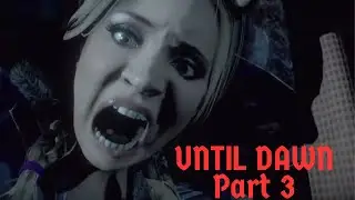 Until Dawn Gameplay Part 3 | Mystery, Clues & Rising Tension