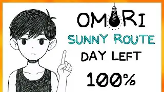 OMORI - SUNNY ROUTE &ndash; One Day Left - Walkthrough (No Commentary) - 100% Achievements
