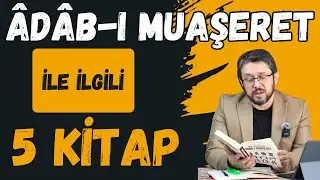 Âdâb-ı Muaşeret, Nezaket ve Görgü Kuralları Hakkında Okunması Gereken 5 Kitap
