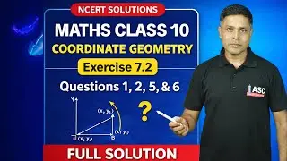 Maths class 10th COORDINATE GEOMETRY exercise 7.2 question number 1,2,5 and 6 