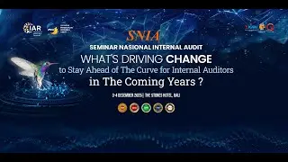 Seminar Nasional Internal Audit (SNIA) 2025 DAY 2