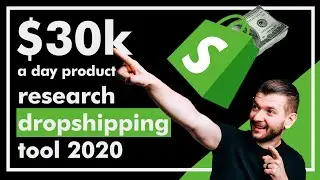 $30k a day product research dropshipping tool 2020