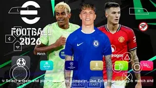 eFOOTBALL PES 2026 PPSSPP ISO NO TEXTURES & NO SAVE DATA NEW KITS 2025/26 REAL FACES & TRANSFERS