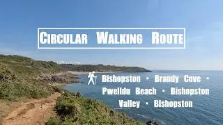 Wales Circular Walk: Bishopston -  Pwlldu Beach || Swansea, August 2022