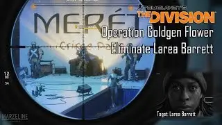 Tom Clancy&rsquo;s The Division - Operation Golden Flower