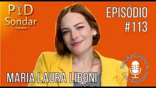 PodSondar Ep. 113 -  Maria Laura Liboni