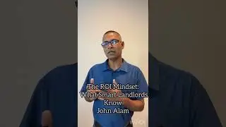 The ROI mindset- What Smart Landlord and Investors know