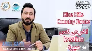 Blue Hills Country Farms Detail Introduction By Adil Satti