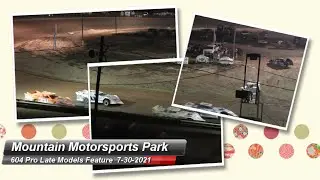 Mountain Motorsports Park - Pro Late Models (604) - 7/30/2021