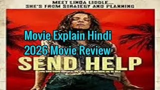 Upcoming Send Help 2026 Review|Hollywood Horror Movie Explain in Hindi|trailer Lunch information 