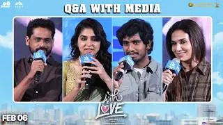 With Love Movie Team Q&A Session with Media @ Trailer Launch Event | In Theatres from February 6th