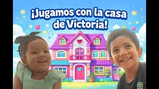 🏠✨ Jugamos con la casa de muñecas de Victoria | Diversión y aventuras 🎀
