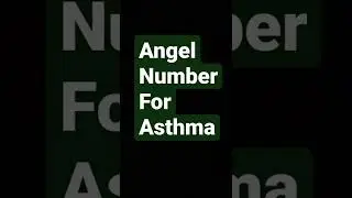 Get Relief From Asthma Using This Angel No Continuously