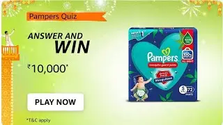 Amazon pampers quiz | 15th oct 2022