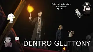 Riassunto di (ode a) Fullmetal Alchemist - Brotherhood Ep 25-27
