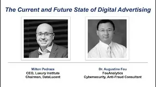 Webinar on The Current and Future State of Digital Advertising with Dr. Augustine Fou