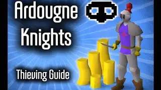 2004Scape Thieving Guide: Ardougne Knights to 99