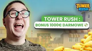 🎁 KOD PROMOCYJNY TOWER RUSH BONUS do 1000&euro; DOSTĘPNY OD RAZU!