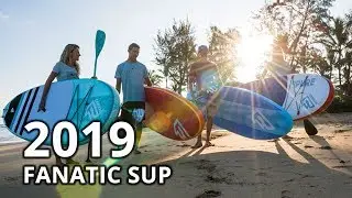 Fanatic SUP 2019 - Stand Up Paddle Boarding Brand Video