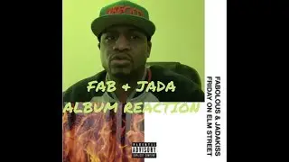 Fabolous And Jadakiss 'Friday On Elm Street' Album Reaction (Dope)