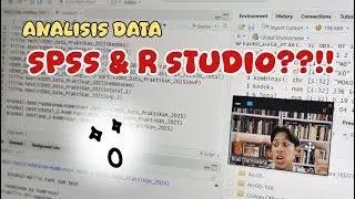 Analisi Data Menggunakan SPSS Stats dan RStudio | UNS