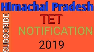 Himachal Pradesh TET Notification 2019