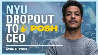NYU Dropout to POSH CEO - Avant Price | BCL #309