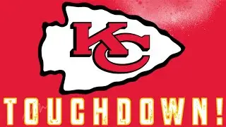 Kansas City Chiefs 2021 Touchdown Song