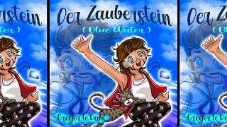 Gregor le Dahl - Der Zauberstein (Blue Water)